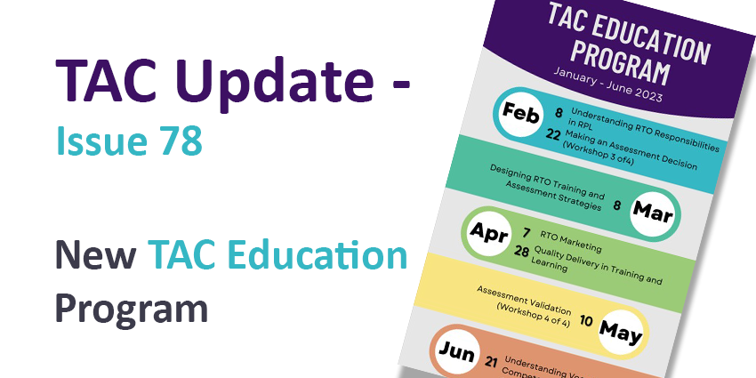 Banner,  Training Accreditation Council Newsletter, Issue 77, New TAC Education Program