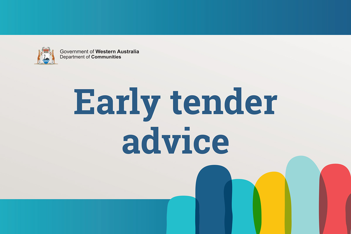 Graphic with wording Early tender advice and the Department of Communities logo