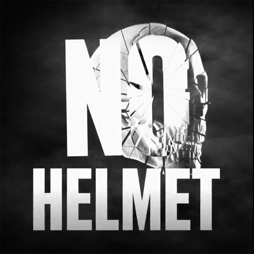 White text saying 'No helmet' on black background