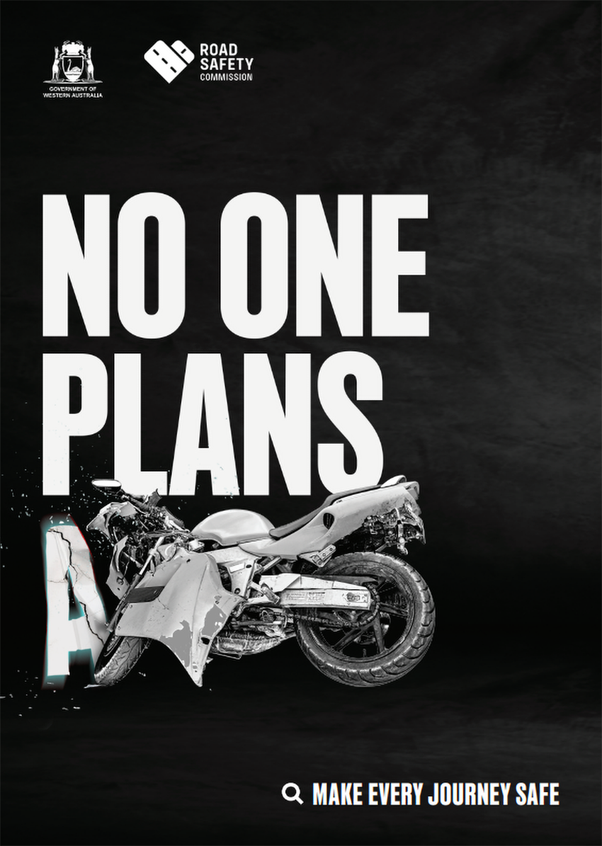 White text saying 'No one plans a' placed next to a smashed-in motorcycle on a black background