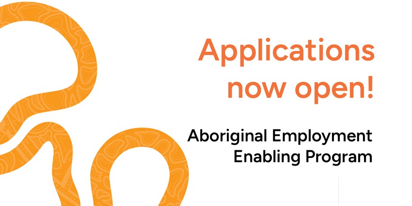 Aboriginal employment enabling program applications now open