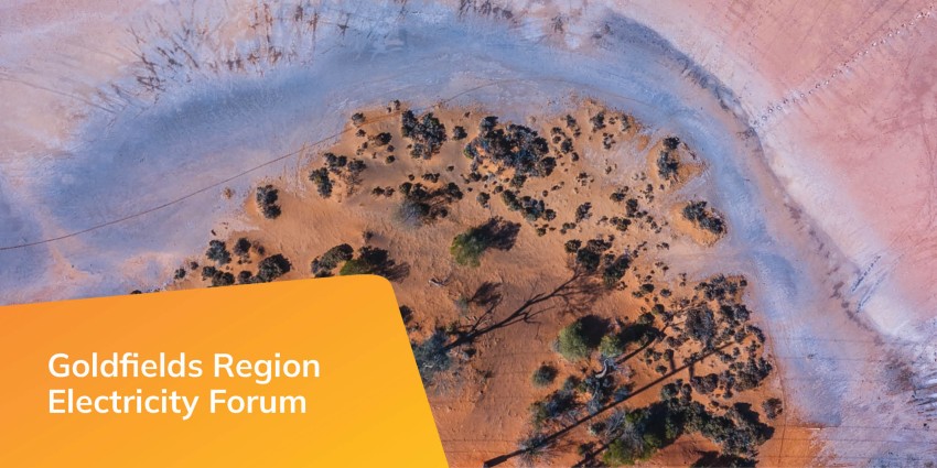 Goldfields Region Electricity Forum